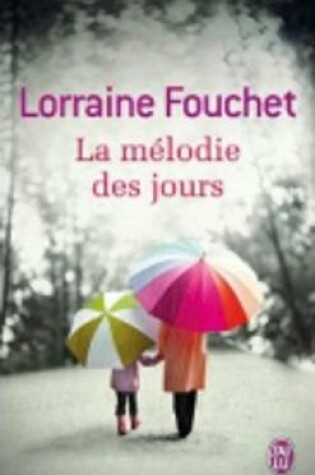 Cover of La melodie des jours