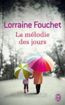 Book cover for La melodie des jours