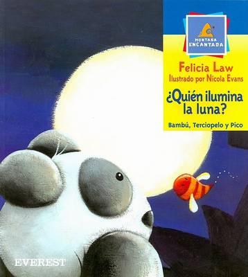 Book cover for Quien Ilumina la Luna?