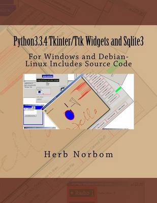 Book cover for Python3.3.4 Tkinter/Ttk Widgets and Sqlite3