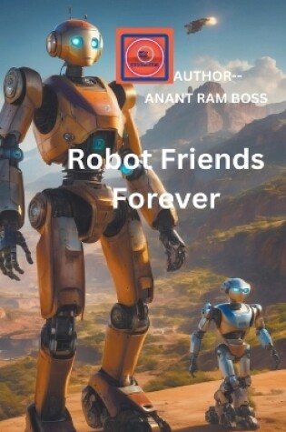 Cover of Robot Friends Forever