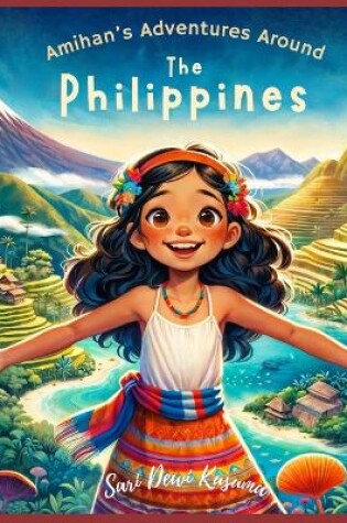 Cover of Amihan's Adventures Around the Philippines