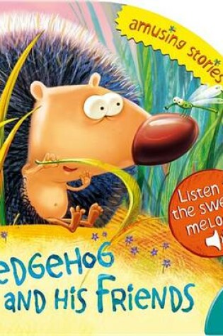 Cover of Hedgehog & His Friends