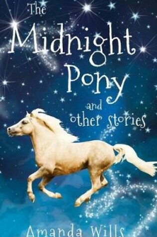 Cover of The Midnight Pony and other stories