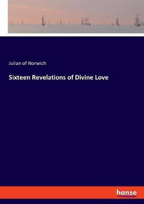 Book cover for Sixteen Revelations of Divine Love