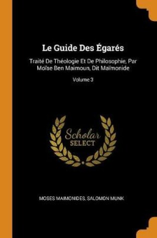 Cover of Le Guide Des Egares