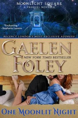 One Moonlilt Night by Gaelen Foley