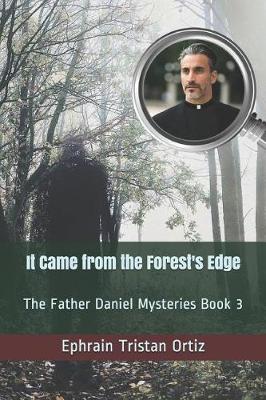 Book cover for It Came from the Forest's Edge