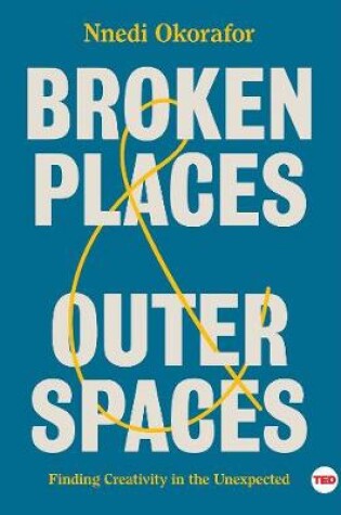 Cover of Broken Places & Outer Spaces