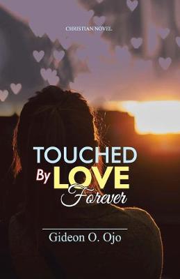 Book cover for Touched by Love Forever