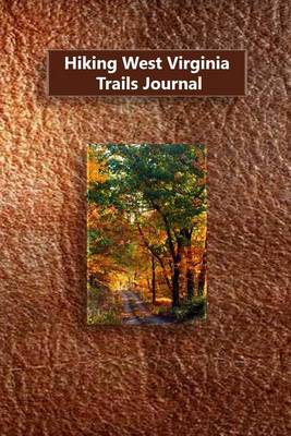 Book cover for Hiking West Virginia Trails Journal