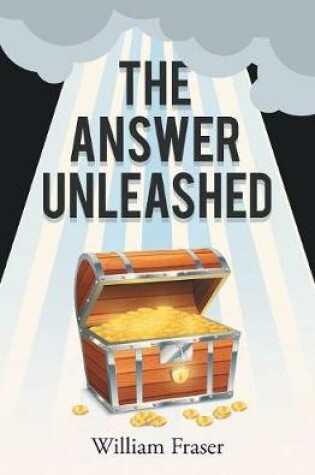 Cover of The Answer Unleashed