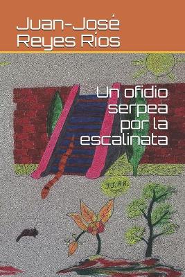 Book cover for Un ofidio serpea por la escalinata