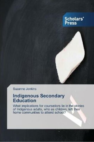 Cover of Indigenous Secondary Education