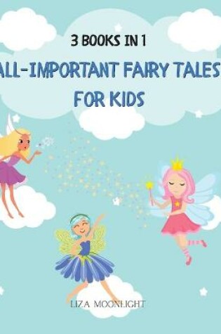 Cover of All-important Fairy Tales for Kids