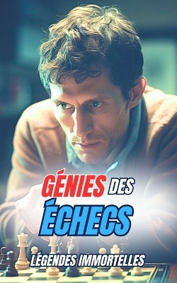 Book cover for Génies des Échecs