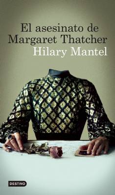 Book cover for El Asesinato de Margaret Thatcher