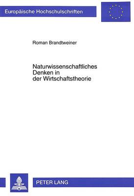 Cover of Naturwissenschaftliches Denken in Der Wirtschaftstheorie