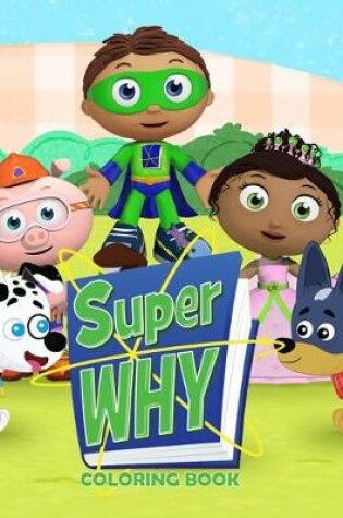 Cover of Super Why Coloring Book