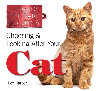 Book cover for Choosing & Looking After Your Cat