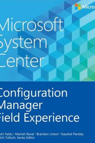 Cover of Microsoft System Center Configuration Manager Field Experience