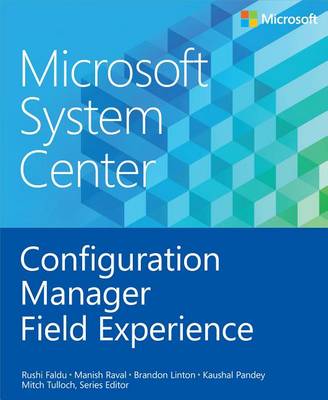 Book cover for Microsoft System Center Configuration Manager Field Experience