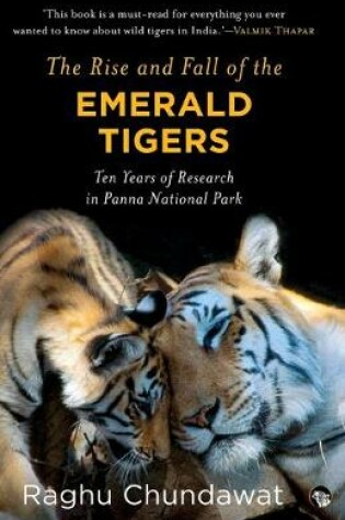 Cover of The Rise and Fall of the Emerald Tigers