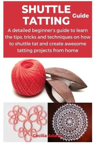 Cover of Shuttle Tatting Guide