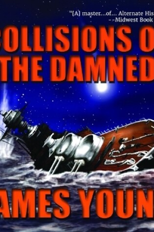 Cover of Collisions of the Damned