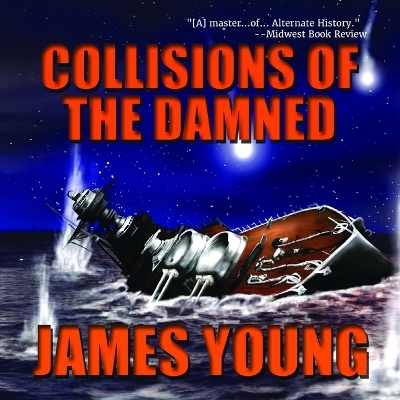 Book cover for Collisions of the Damned