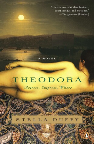 Book cover for Theodora: Actress, Empress, Whore