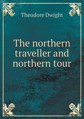 Book cover for The northern traveller and northern tour