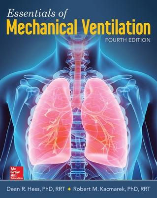 Book cover for Essentials of Mechanical Ventilation, Fourth Edition