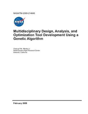 Book cover for Multidisciplinary Design, Analysis, and Optimization Tool Development Using a Genetic Algorithm