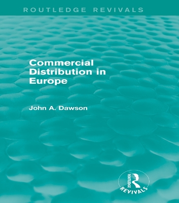 Cover of Commercial Distribution in Europe (Routledge Revivals)