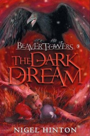 Cover of Beaver Towers: The Dark Dream