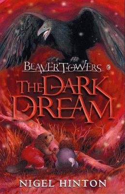 Book cover for Beaver Towers: The Dark Dream