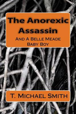 Book cover for The Anorexic Assassin