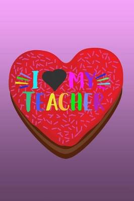 Book cover for I Love My Teacher