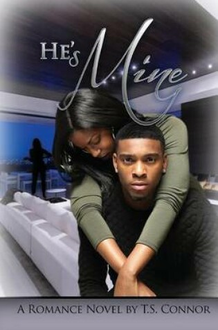 Cover of He's Mine