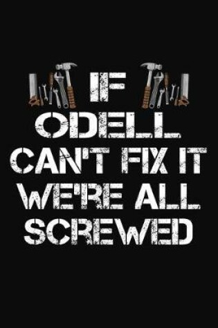 Cover of If Odell Can't Fix It We're All Screwed