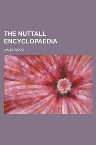 Cover of The Nuttall Encyclopaedia