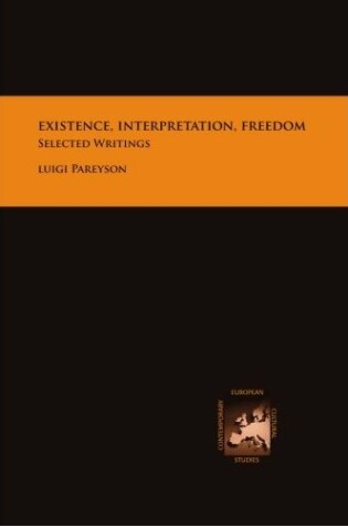 Cover of Existence, Interpretation, Freedom