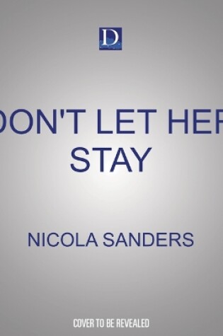 Don't Let Her Stay