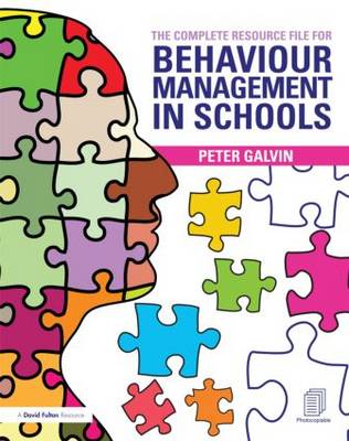 Book cover for The Complete Resource File for Behaviour Management in Schools