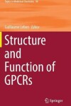 Book cover for Structure and Function of GPCRs