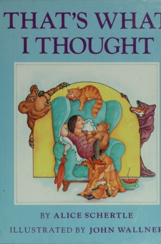 Cover of That's What I Thought