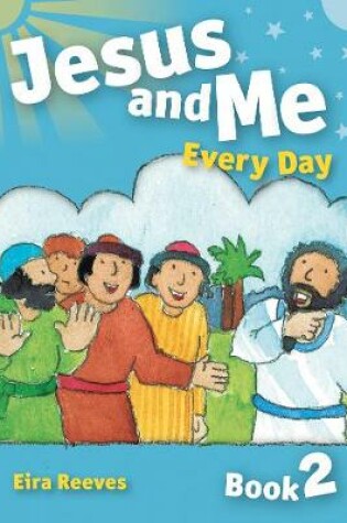 Cover of Jesus and Me Every Day Book 2