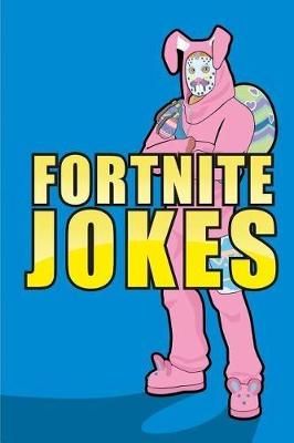 Cover of Fortnite Jokes