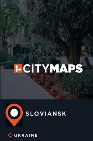 Cover of City Maps Sloviansk Ukraine